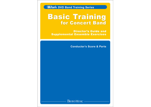 (image for) Basic Training for Concert Band - Director's Guide and Supplemental Ensemble Exercises