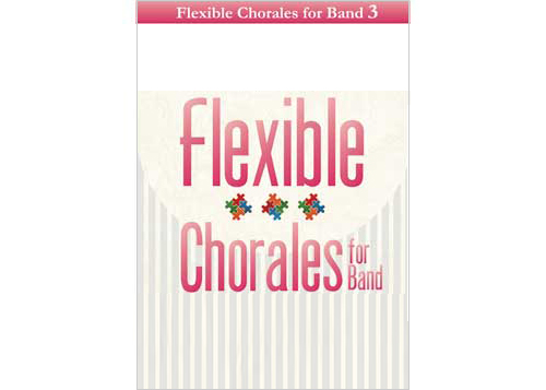 (image for) Flexible Chorales for Band 3