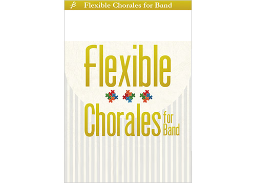 (image for) Flexible Chorales for Band